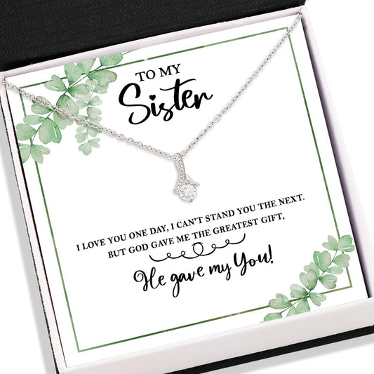 Sister Necklace, To My Sister Message Card - Alluring Beauty Necklace - Jewelry For Sister Gifts V2