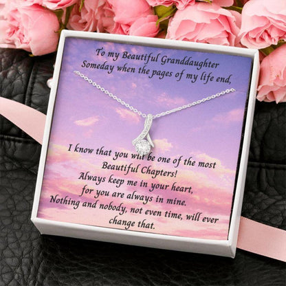 Granddaughter Necklace, To My Beautiful Granddaughter Necklace Gift “ Someday When The Pages Of My Life End
